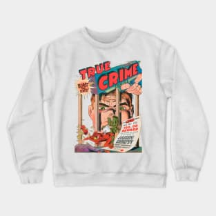 1947 True Comic Crime James Vintage Kent Reward Cover Book Crewneck Sweatshirt